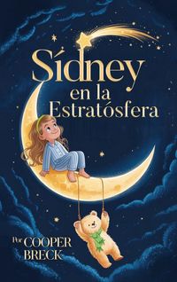 Produktbild: S&iacute;dney en la estratosfera