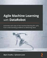Produktbild: Agile Machine Learning with DataRobot