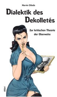 Produktbild: Dialektik des Dekollet&eacute;s