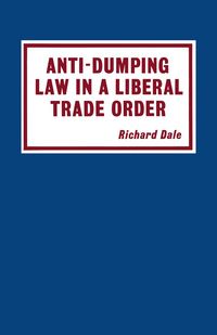 Produktbild: Anti-dumping Law in a Liberal Trade Order