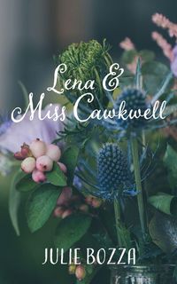 Produktbild: Lena and Miss Cawkwell