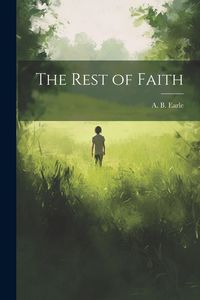 Produktbild: The Rest of Faith