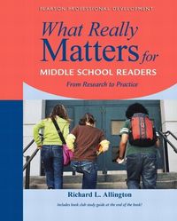 Produktbild: What Really Matters for Middle School Readers