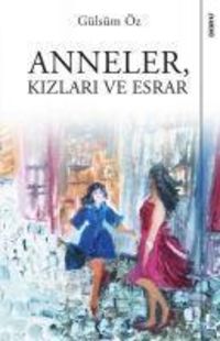 Produktbild: Anneler, Kizlari ve Esrar
