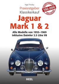 Produktbild: Praxisratgeber Klassikerkauf Jaguar Mark 1 + 2