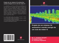 Produktbild: Projeto de um sistema CA automotivo usando energia de um ciclo de motor IC