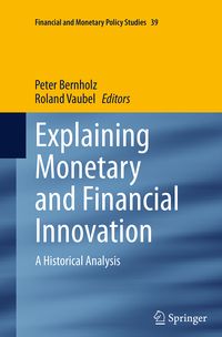 Produktbild: Explaining Monetary and Financial Innovation