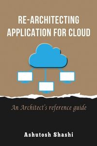 Produktbild: Re-Architecting Application for Cloud