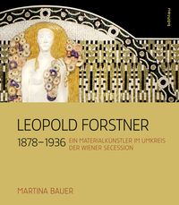 Produktbild: Leopold Forstner (1878&ndash;1936)