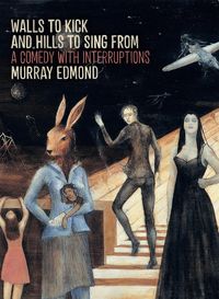 Produktbild: Walls to Kick and Hills to Sing From