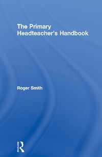 Produktbild: The Primary Headteacher's Handbook