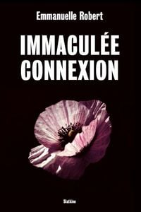 Produktbild: Immacul&eacute;e connexion