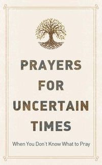 Produktbild: Prayers for Uncertain Times
