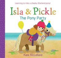 Produktbild: Isla and Pickle: The Pony Party