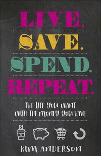 Produktbild: Live. Save. Spend. Repeat.