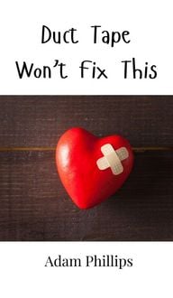 Produktbild: Duct Tape Won't Fix This