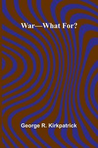 Produktbild: War What For?