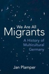 Produktbild: We Are All Migrants