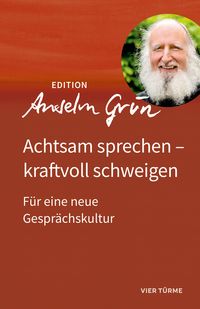 Produktbild: Achtsam sprechen – kraftvoll schweigen