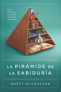 Produktbild: La Pir&aacute;mide de la Sabidur&iacute;a