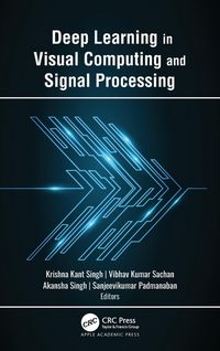 Produktbild: Deep Learning in Visual Computing and Signal Processing