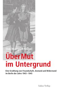 Produktbild: &Uuml;ber Mut im Untergrund