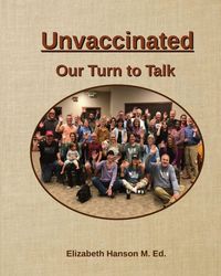 Produktbild: Unvaccinated... Our Turn to Talk