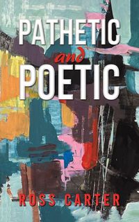 Produktbild: Pathetic and Poetic