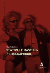 Produktbild: Newton, le masculin photographique