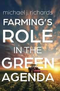 Produktbild: Farming's Role in the Green Agenda