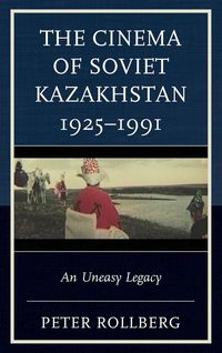 Produktbild: Cinema of Soviet Kazakhstan 1925-1991