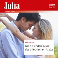 Produktbild: Die heilenden K&uuml;sse des griechischen Arztes