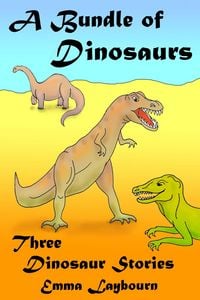 Produktbild: A Bundle of Dinosaurs: Three Dinosaur Stories