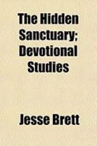 Produktbild: The Hidden Sanctuary; Devotional Studies