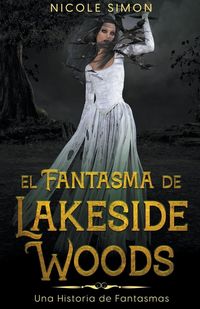 Produktbild: El Fantasma de Lakeside Woods