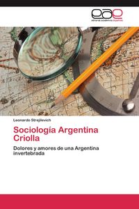 Produktbild: Sociolog&iacute;a Argentina Criolla