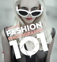 Produktbild: Fashion Photography 101