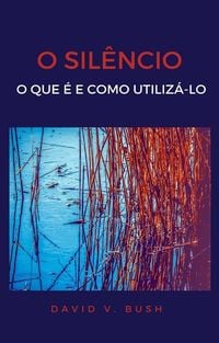 Produktbild: O sil&ecirc;ncio