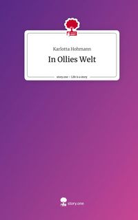 Produktbild: In Ollies Welt. Life is a Story - story.one