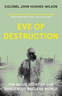 Bild vom Artikel Eve of Destruction vom Autor John Hughes-Wilson