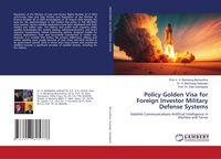 Produktbild: Policy Golden Visa for Foreign Investor Military Defense Systems