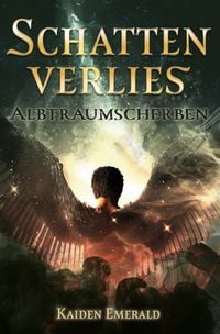 Produktbild: Schattenverlies / Schattenverlies 1: Albtraumscherben