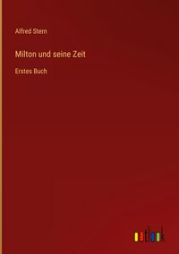 Produktbild: Milton und seine Zeit