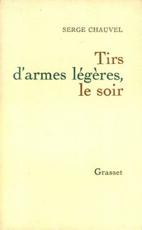 Produktbild: Tirs d'armes l&eacute;g&egrave;res le soir