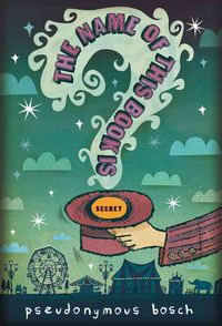 Produktbild: The Name of This Book Is Secret