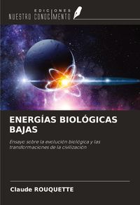 Produktbild: Energ&iacute;as Biol&oacute;gicas Bajas