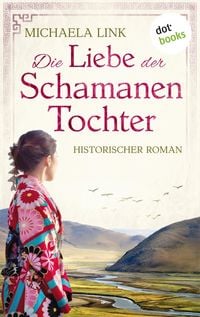 Produktbild: Die Liebe der Schamanentochter