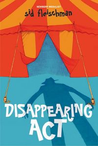 Produktbild: Fleischman, S: Disappearing ACT