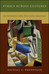 Produktbild: Ethics Across Cultures: An Introductory Text with Readings