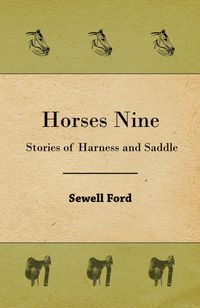 Produktbild: Horses Nine; Stories Of Harness And Saddle